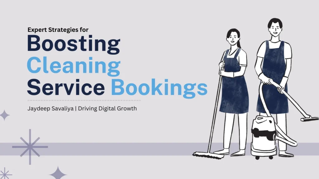 Increase Booking in Cleaning Service business, it bhima, jaydeep savaliya